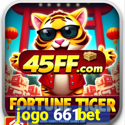 jogo 661bet
